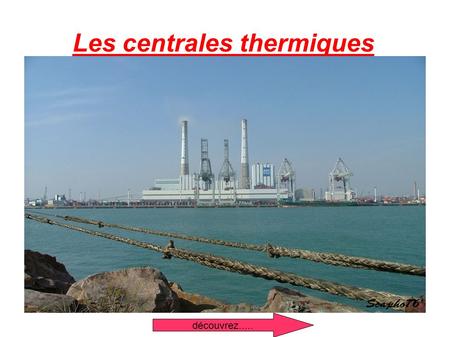 Les centrales thermiques