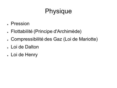 Physique Pression Flottabilité (Principe d'Archimède)