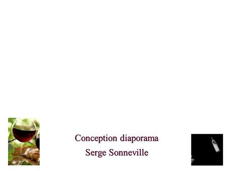 Les Cépages de la France Vinicole Conception diaporama Serge Sonneville.