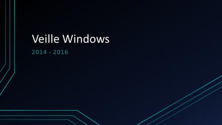 Veille Windows 2014 - 2016. WINDOWS 9 SERAIT ANNONCÉ LE 30 SEPTEMBRE 2014.