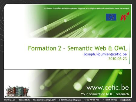 Formation 2 – Semantic Web & OWL 2010-06-23