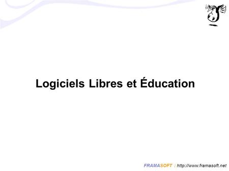 FRAMASOFT :  Logiciels Libres et Éducation.