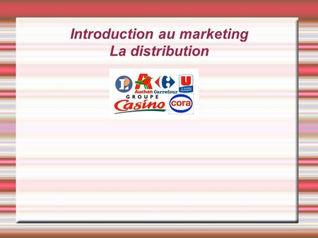 Introduction au marketing La distribution Mikaël Cabon S01E04.