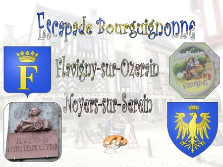 Au c œ ur de l'Auxois, la cit é m é di é vale de Flavigny-sur-Ozerain est situ é e sur un é peron rocheux. En 52 av. J.-C, le chef gaulois Vercingétorix.