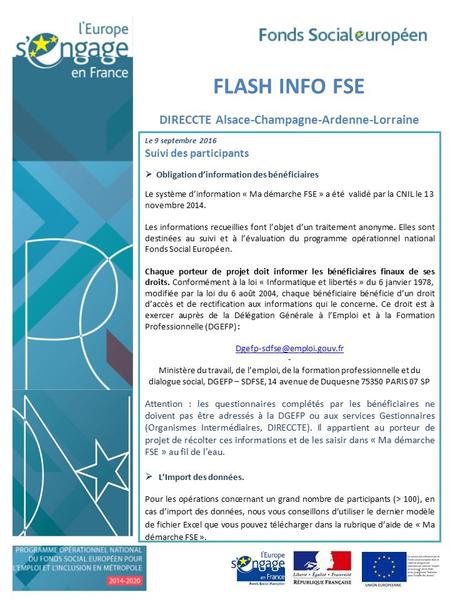 FLASH INFO FSE DIRECCTE Alsace-Champagne-Ardenne-Lorraine Le 9 septembre 2016 Suivi des participants  Obligation d’information des bénéficiaires Le système.
