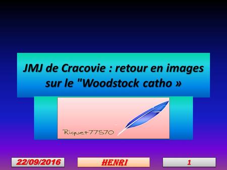 JMJ de Cracovie : retour en images sur le Woodstock catho » 22/09/201622/09/201611HenriHenri.
