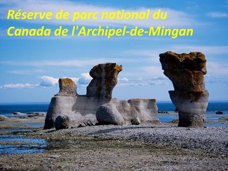 Réserve de parc national du Canada de l'Archipel-de-Mingan.