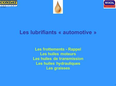 Les lubrifiants « automotive »