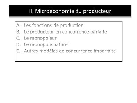 II. Microéconomie du producteur