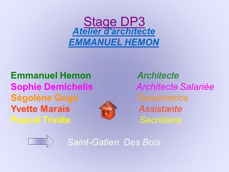Stage DP3 Atelier d'architecte EMMANUEL HEMON