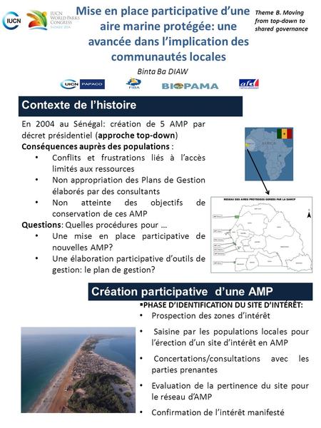 Mise en place participative d’une aire marine protégée: une avancée dans l’implication des communautés locales Binta Ba DIAW En 2004 au Sénégal: création.