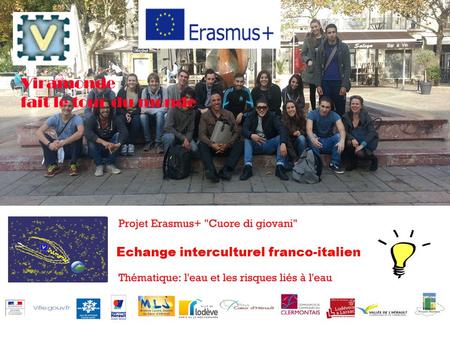 Echange interculturel franco-italien Qu’est-ce que l’Union Européenne (UE)? L'Union européenne (UE) est une organisation composée de plusieurs pays européens.