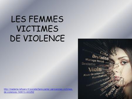 LES FEMMES VICTIMES DE VIOLENCE  de-violences-140813-443292.