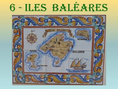 6 - Iles baléares Mallorca Valldemossa : Real Cartuja (Chartreuse Royale)
