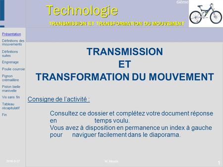 Technologie TRANSMISSION ET TRANSFORMATION DU MOUVEMENT