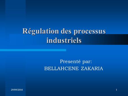 Régulation des processus industriels