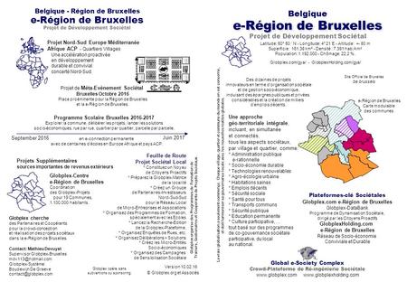 Belgique Global e-Society Complex Crowd-Plateforme de Ré-ingénierie Sociétale   e-Région de Bruxelles Projet de.