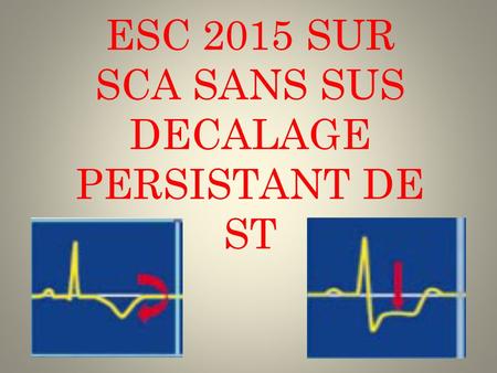 ESC 2015 SUR SCA SANS SUS DECALAGE PERSISTANT DE ST.