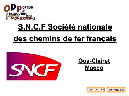 S.N.C.F Société nationale des chemins de fer français Goy-ClairetMaceo.