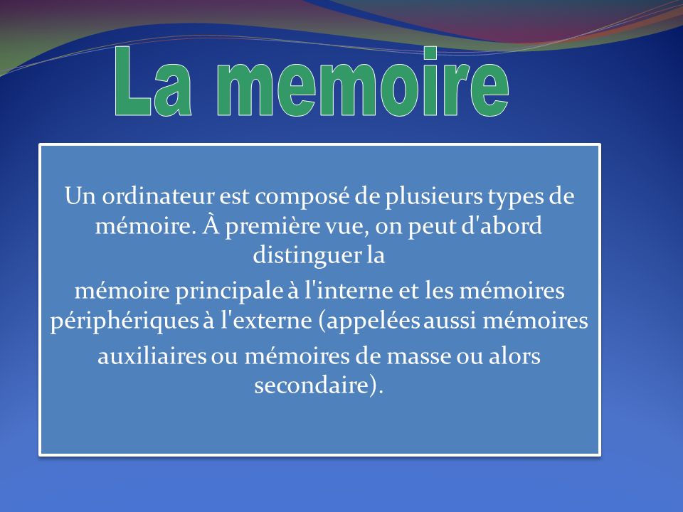 Présentation et rôle de la mémoire PC