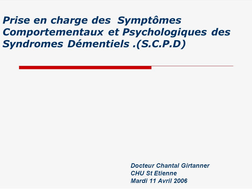 Docteur Chantal Girtanner CHU St Etienne Mardi 11 Avril