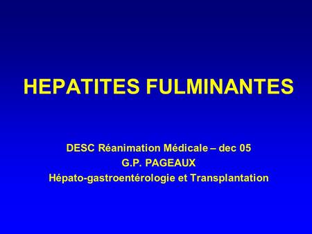 HEPATITES FULMINANTES