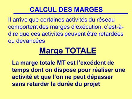 Marge TOTALE CALCUL DES MARGES