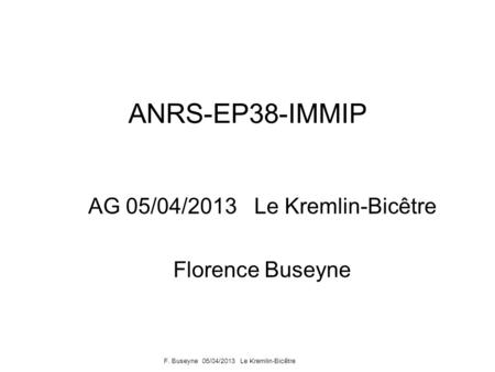 AG 05/04/2013 Le Kremlin-Bicêtre Florence Buseyne