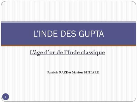 L’âge d’or de l’Inde classique