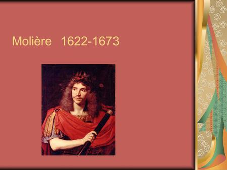 Molière 1622-1673.