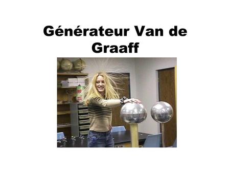 Générateur Van de Graaff