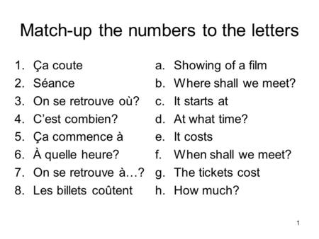 Match-up the numbers to the letters