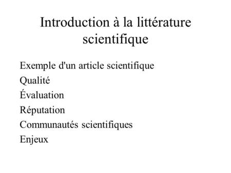 Introduction à la littérature scientifique