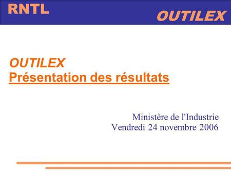 OUTILEX Présentation des résultats