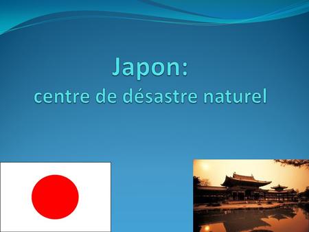 Japon: centre de désastre naturel