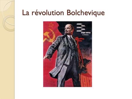 La révolution Bolchevique