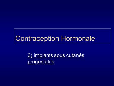 Contraception Hormonale