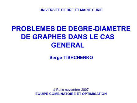 PROBLEMES DE DEGRE-DIAMETRE DE GRAPHES DANS LE CAS GENERAL