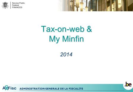 Tax-on-web & My Minfin 2014.