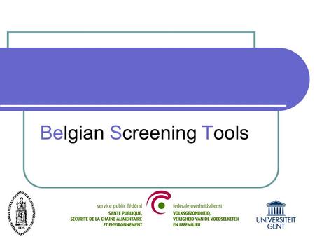 Belgian Screening Tools