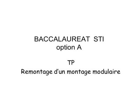 BACCALAUREAT STI option A
