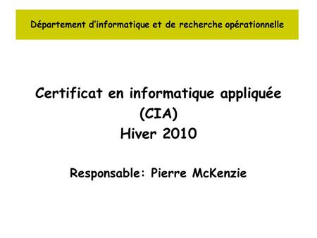 Département d’informatique et de recherche opérationnelle