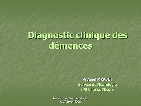 Diagnostic clinique des démences