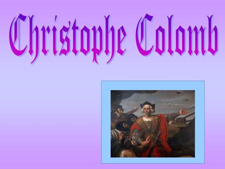 Christophe Colomb.