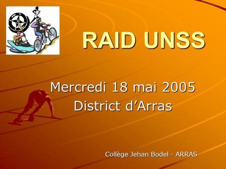 Mercredi 18 mai 2005 District d’Arras