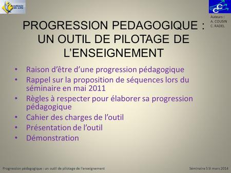 PROGRESSION PEDAGOGIQUE : UN OUTIL DE PILOTAGE DE L’ENSEIGNEMENT