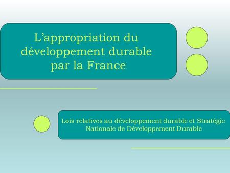 développement durable par la France