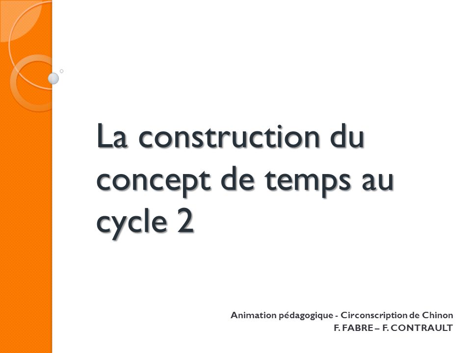 La construction du concept de temps au cycle 2