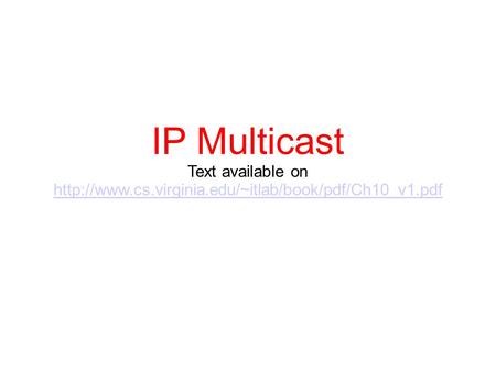 IP Multicast Text available on