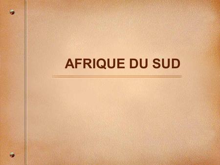 AFRIQUE DU SUD.